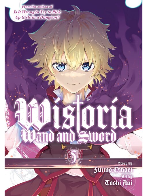 Cover image for Wistoria: Wand and Sword, Volume 5